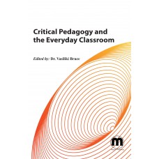 Critical Pedagogy and the Everyday Classroom